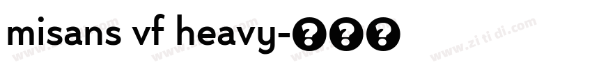 misans vf heavy字体转换